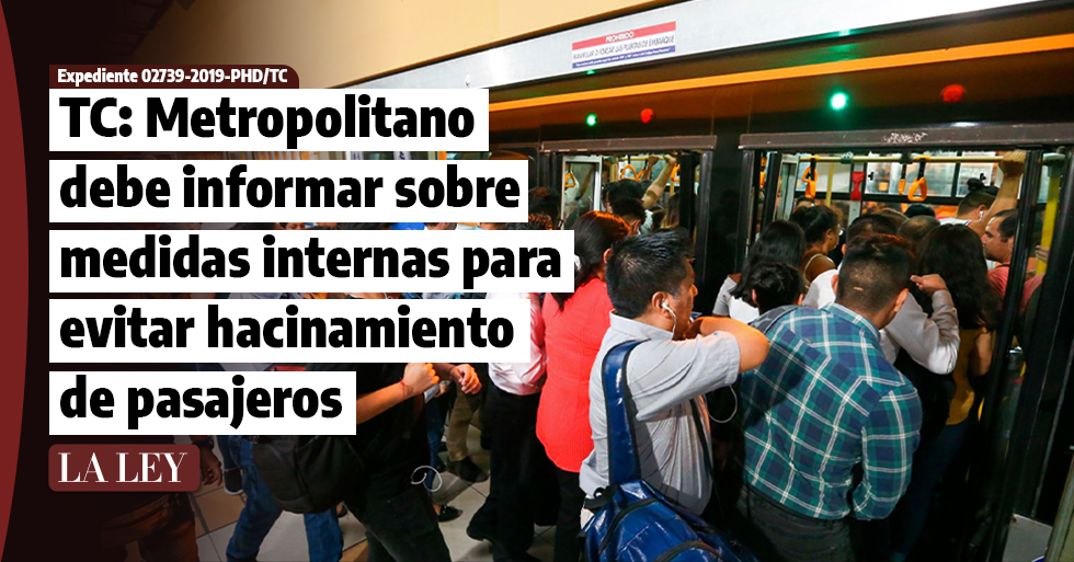 TC: Metropolitano debe informar sobre medidas internas para evitar hacinamiento de pasajeros