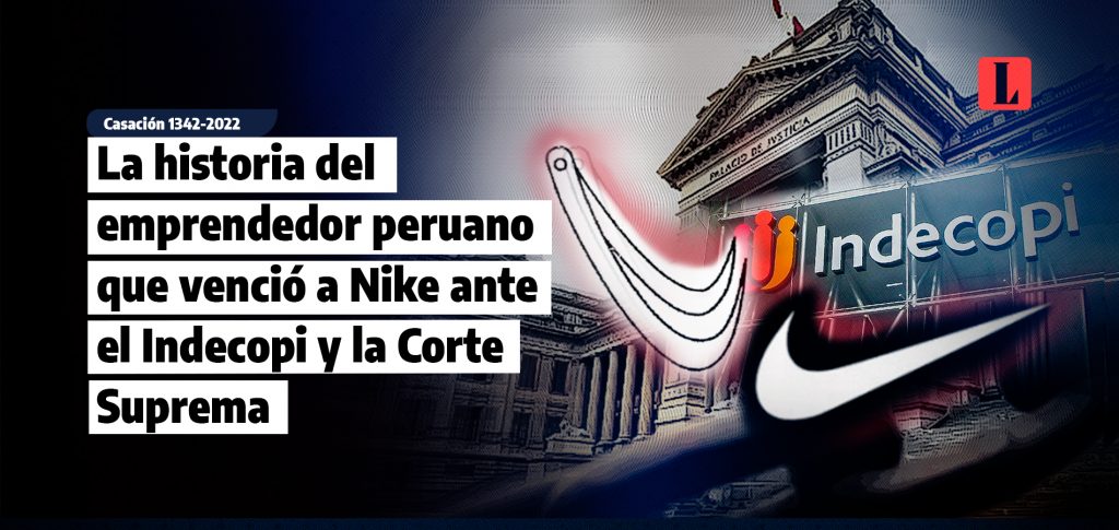 La historia del emprendedor peruano que vencio a Nike ante el Indecopi y la Corte Suprema laley.pe 1