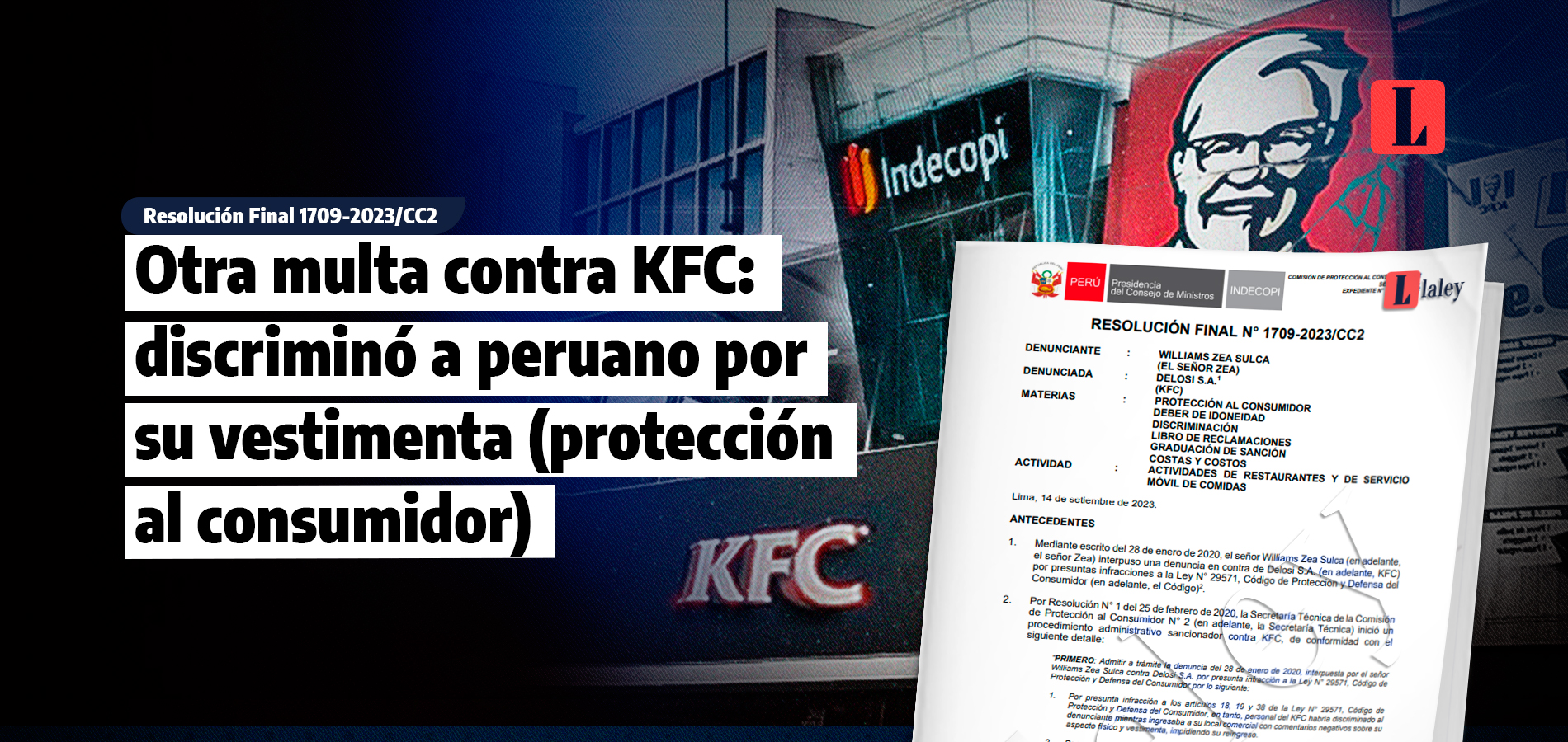 Otra multa contra KFC: discriminó a peruano por su vestimenta